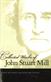 Collected Works of John Stuart Mill, Volume 10: Essays on Ethics, Religion & Society